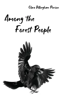 Tra il popolo della foresta - Among the Forest People