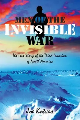 Uomini della guerra invisibile, seconda edizione - Men of the Invisible War, Second Edition