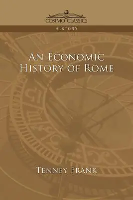 Storia economica di Roma - An Economic History of Rome