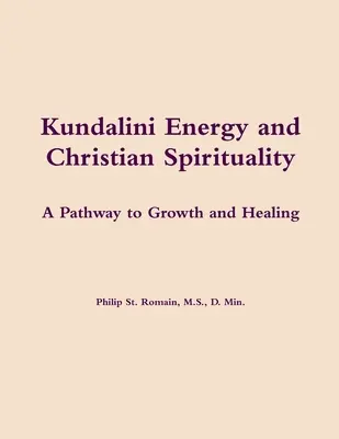 Energia Kundalini e spiritualità cristiana - Kundalini Energy and Christian Spirituality