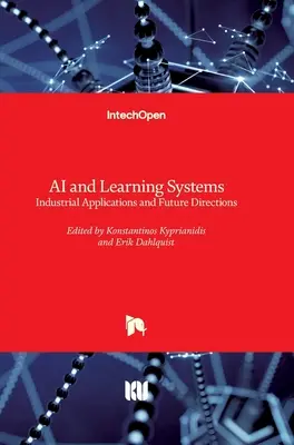 IA e sistemi di apprendimento: Applicazioni industriali e direzioni future - AI and Learning Systems: Industrial Applications and Future Directions