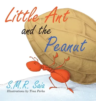 La formichina e l'arachide: Uniti si sta, divisi si cade - Little Ant and the Peanut: United We Stand, Divided We Fall