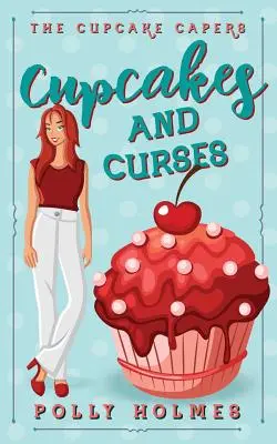 Cupcake e maledizioni - Cupcakes and Curses