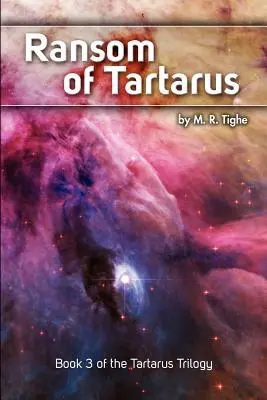 Il riscatto del Tartaro: Libro 3 della Trilogia del Tartaro - Ransom of Tartarus: Book 3 of the Tartarus Trilogy