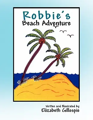 L'avventura di Robbie sulla spiaggia - Robbie's Beach Adventure