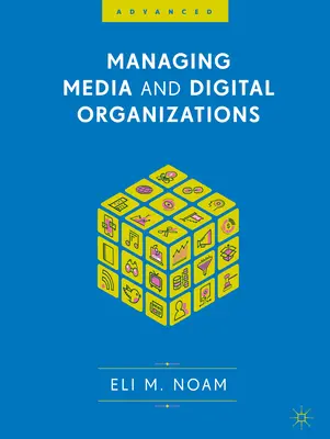 Gestione dei media e delle organizzazioni digitali - Managing Media and Digital Organizations
