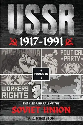 URSS: L'ascesa e la caduta dell'Unione Sovietica - USSR: The Rise And Fall Of The Soviet Union