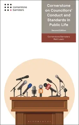 Cornerstone sulla condotta e gli standard dei consiglieri nella vita pubblica - Cornerstone on Councillors' Conduct and Standards in Public Life