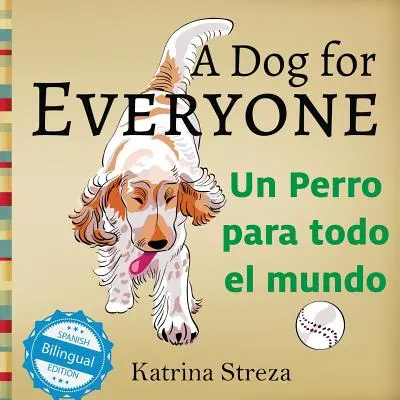 Un cane per tutti / Un perro para todo el mundo - A Dog for Everyone / Un perro para todo el mundo