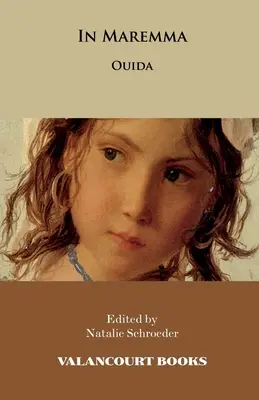 In Maremma (Classici Valancourt) - In Maremma (Valancourt Classics)