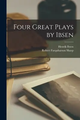Quattro grandi opere di Ibsen - Four Great Plays by Ibsen
