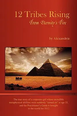 12 Tribù che sorgono dal Fuoco dell'Eternità - 12 Tribes Rising from Eternity's Fire