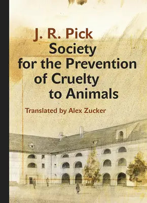 Società per la prevenzione della crudeltà sugli animali: Una novella umoristica - per quanto possibile - dal ghetto - Society for the Prevention of Cruelty to Animals: A Humorous - Insofar as That Is Possible - Novella from the Ghetto