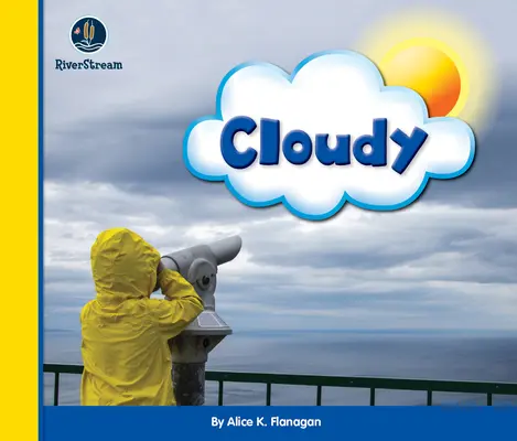 Occhio al cielo: Nuvoloso - Eye on the Sky: Cloudy