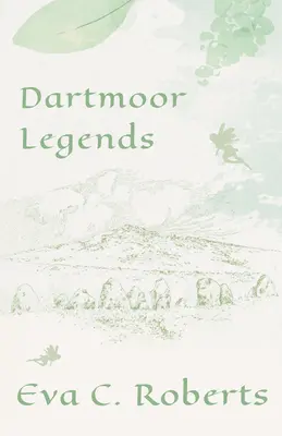 Leggende di Dartmoor - Dartmoor Legends