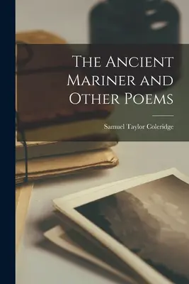 L'antico marinaio e altre poesie - The Ancient Mariner and Other Poems