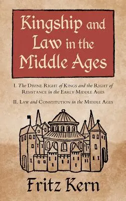 Regalità e diritto nel Medioevo - Kingship and Law in the Middle Ages