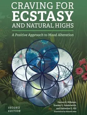 Voglia di estasi e sballi naturali - Craving for Ecstasy and Natural Highs
