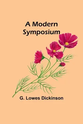 Un simposio moderno - A Modern Symposium
