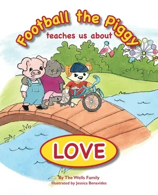 Il calcio al maialino: un insegnamento sull'amore - Football the Piggy: Teaches Us About Love