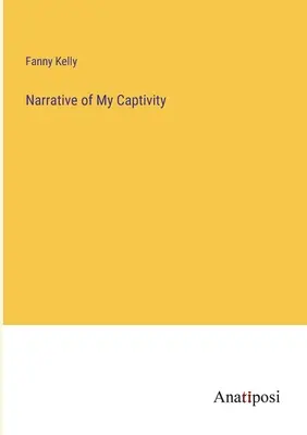 Narrazione della mia prigionia - Narrative of My Captivity