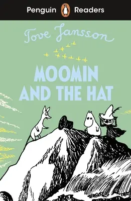 Lettori Penguin Livello 3: Moomin e il cappello (Lettore graduato ELT) - Penguin Readers Level 3: Moomin and the Hat (ELT Graded Reader)