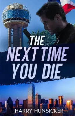 La prossima volta che morirai - The Next Time You Die