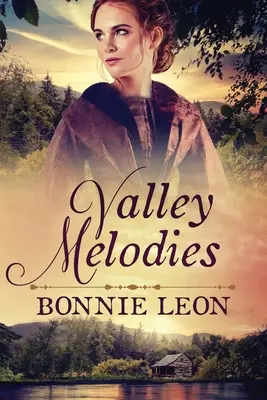 Melodie della valle - Valley Melodies