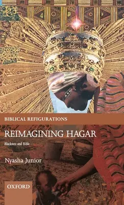 Reimmaginare Hagar: la negritudine e la Bibbia - Reimagining Hagar: Blackness and Bible