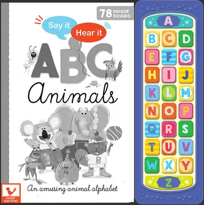 Dillo, sentilo: Animali ABC - Say It, Hear It: ABC Animals