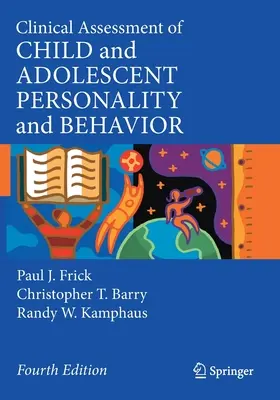 Valutazione clinica della personalità e del comportamento di bambini e adolescenti - Clinical Assessment of Child and Adolescent Personality and Behavior