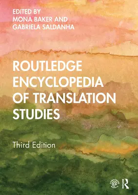 Enciclopedia Routledge degli studi sulla traduzione - Routledge Encyclopedia of Translation Studies