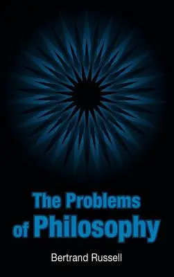 I problemi della filosofia - The Problems of Philosophy
