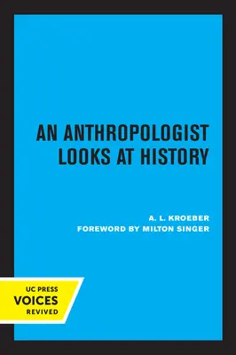 Un antropologo guarda alla storia - An Anthropologist Looks at History