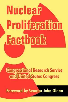 Factbook sulla proliferazione nucleare - Nuclear Proliferation Factbook