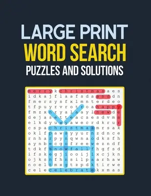Puzzle e soluzioni per la ricerca di parole in grande formato: Libro di ricerca di parole impegnativo e divertente per anziani, libro di giochi Brian per anziani in questo Natale - Large Print Word Search Puzzle and Solutions: Word Search Book Challenging and Fun Puzzles for Seniors, Brian Game Book for Seniors in This Christmas