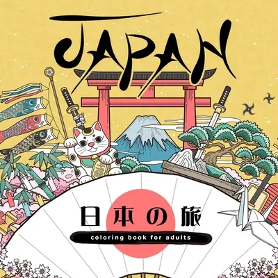 Libro da colorare Giappone per adulti: Libro da colorare giapponese per adulti Libro da colorare cultura giapponese per adulti - Geishe tatuaggi giapponesi - Japan Coloring Book for Adults: Japanese Coloring Book for Adults Japanese Culture Coloring Book for Adults - Geishas Japanese Tattoos