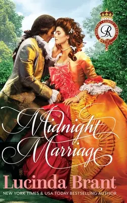 Matrimonio di mezzanotte: Un romanzo storico georgiano - Midnight Marriage: A Georgian Historical Romance
