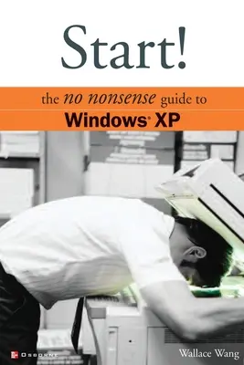 Iniziare! Windows XP - Start! Windows XP