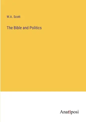 La Bibbia e la politica - The Bible and Politics