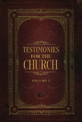 Testimonianze per la Chiesa Volume 2 - Testimonies for the Church Volume 2