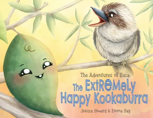 Le avventure di Euca: il Kookaburra Estremamente Felice - The Adventures of Euca: The Extremely Happy Kookaburra