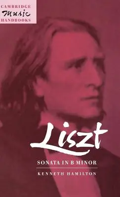 Liszt: Sonata in si minore - Liszt: Sonata in B Minor