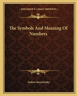 I simboli e il significato dei numeri - The Symbols And Meaning Of Numbers