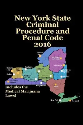Codice penale e di procedura penale dello Stato di New York 2016 - New York State Criminal Procedure and Penal Code 2016