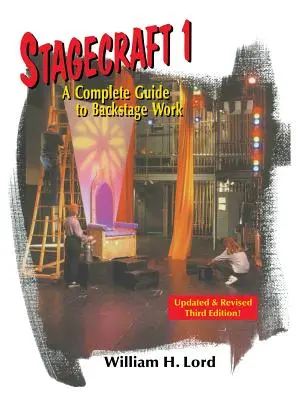 Stagecraft 1: Guida completa al lavoro sul backstage - Stagecraft 1: A Complete Guide to Backstage Work