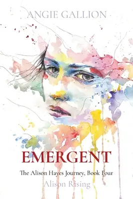 Emergenti: Alison Rising - Emergent: Alison Rising