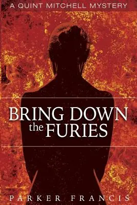 Abbattere le Furie - Bring Down the Furies