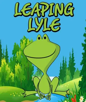 Lyle che salta - Leaping Lyle