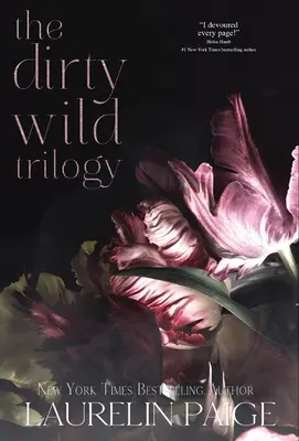 Trilogia Sporco Selvaggio - Dirty Wild Trilogy
